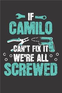 If CAMILO Can't Fix It