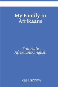 My Family in Afrikaans
