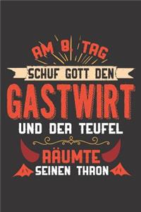 Am 8. Tag Schuf Gott Den Gastwirt Und Der Teufel Räumte Seinen Thron