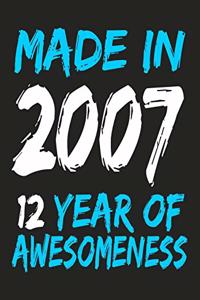Made In 2007 12 Years Of Awesomeness