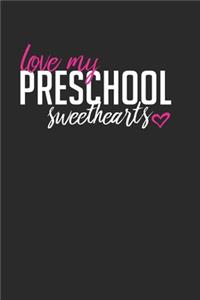 I Love My Preschool Sweethearts