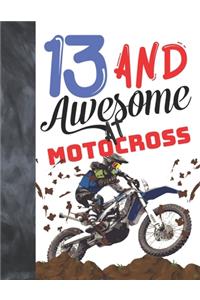 13 And Awesome At Motocross