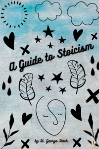 Guide to Stoicism