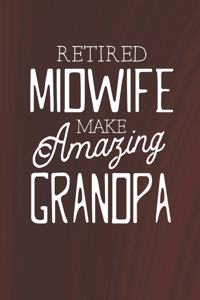 Retired Midwife Make Amazing Grandpa