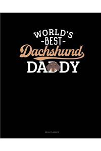 World's Best Dachshund Daddy