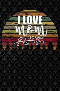 i love mom