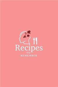 Recipes to Remember