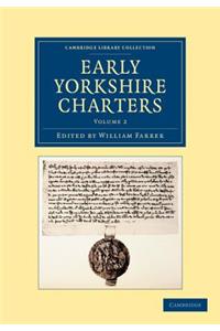 Early Yorkshire Charters - Volume 2