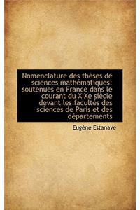 Nomenclature Des Th Ses de Sciences Math Matiques