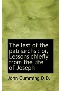 The Last of the Patriarchs