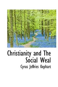 Christianity and the Social Weal