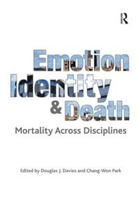 Emotion, Identity and Death