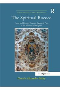 The Spiritual Rococo