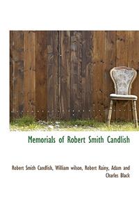 Memorials of Robert Smith Candlish