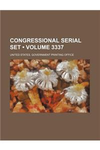 Congressional Serial Set (Volume 3337)