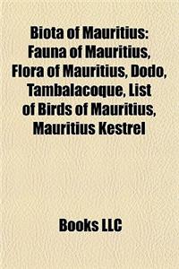 Biota of Mauritius: Fauna of Mauritius, Flora of Mauritius, Dodo, Tambalacoque, List of Birds of Mauritius, Mauritius Kestrel