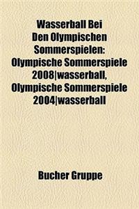 Wasserball Bei Den Olympischen Sommerspielen