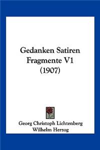 Gedanken Satiren Fragmente V1 (1907)
