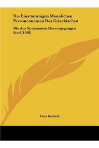 Die Einstammigen Mannlichen Personennamen Des Griechischen