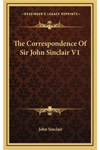 The Correspondence of Sir John Sinclair V1