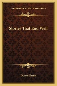 Stories That End Well