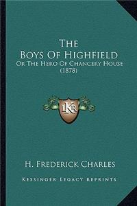 The Boys Of Highfield