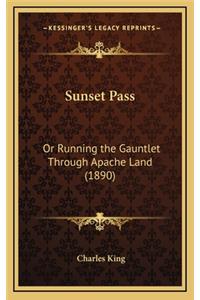 Sunset Pass