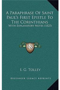 A Paraphrase of Saint Paul's First Epistle to the Corinthians