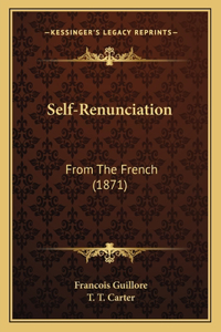 Self-Renunciation