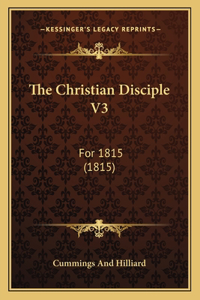 Christian Disciple V3