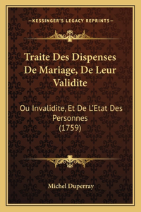 Traite Des Dispenses De Mariage, De Leur Validite