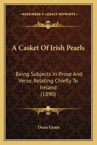 A Casket Of Irish Pearls