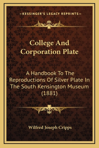 College And Corporation Plate
