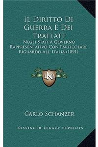 Diritto Di Guerra E Dei Trattati