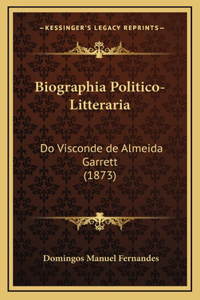 Biographia Politico-Litteraria