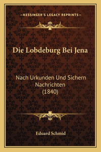 Lobdeburg Bei Jena