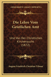 Die Lehre Vom Geistlichen Amt