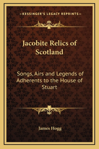 Jacobite Relics of Scotland