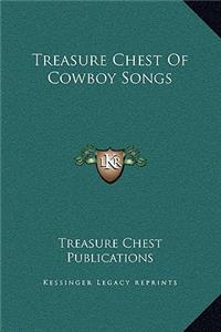 Treasure Chest of Cowboy Songs