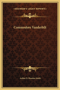 Commodore Vanderbilt