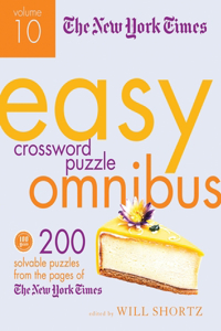 New York Times Easy Crossword Puzzle Omnibus Volume 10