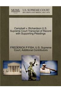 Campbell V. Richardson U.S. Supreme Court Transcript of Record with Supporting Pleadings