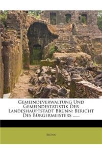 Gemeindeverwaltung Und Gemeindestatistik Der Landeshauptstadt Brunn