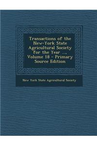 Transactions of the New-York State Agricultural Society for the Year ..., Volume 18
