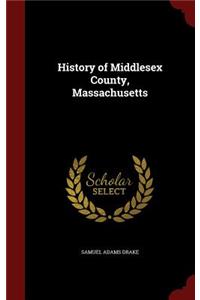 History of Middlesex County, Massachusetts