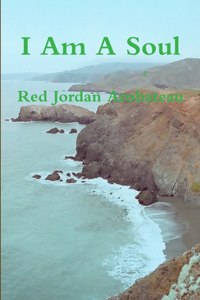 I Am A Soul --2