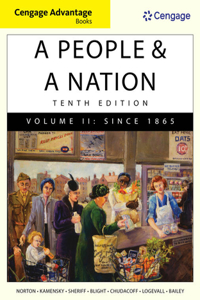 Bundle: Cengage Advantage Books: A People and a Nation: A History of the United States, Volume I to 1877, 10th + Mindtap History Printed Access Card