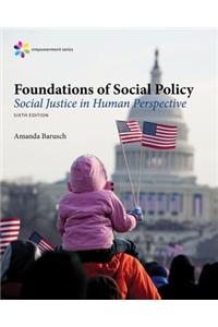 Empowerment Series: Foundations of Social Policy