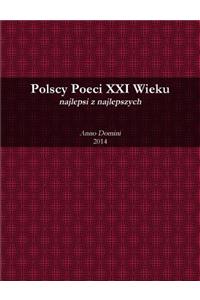 Polscy Poeci XXI Wieku