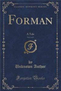 Forman, Vol. 2 of 3